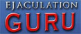 Ejaculation Guru