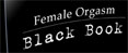 The Female Orgasm Black Book